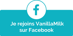 Je rejoins VanillaMilk sur Facebook